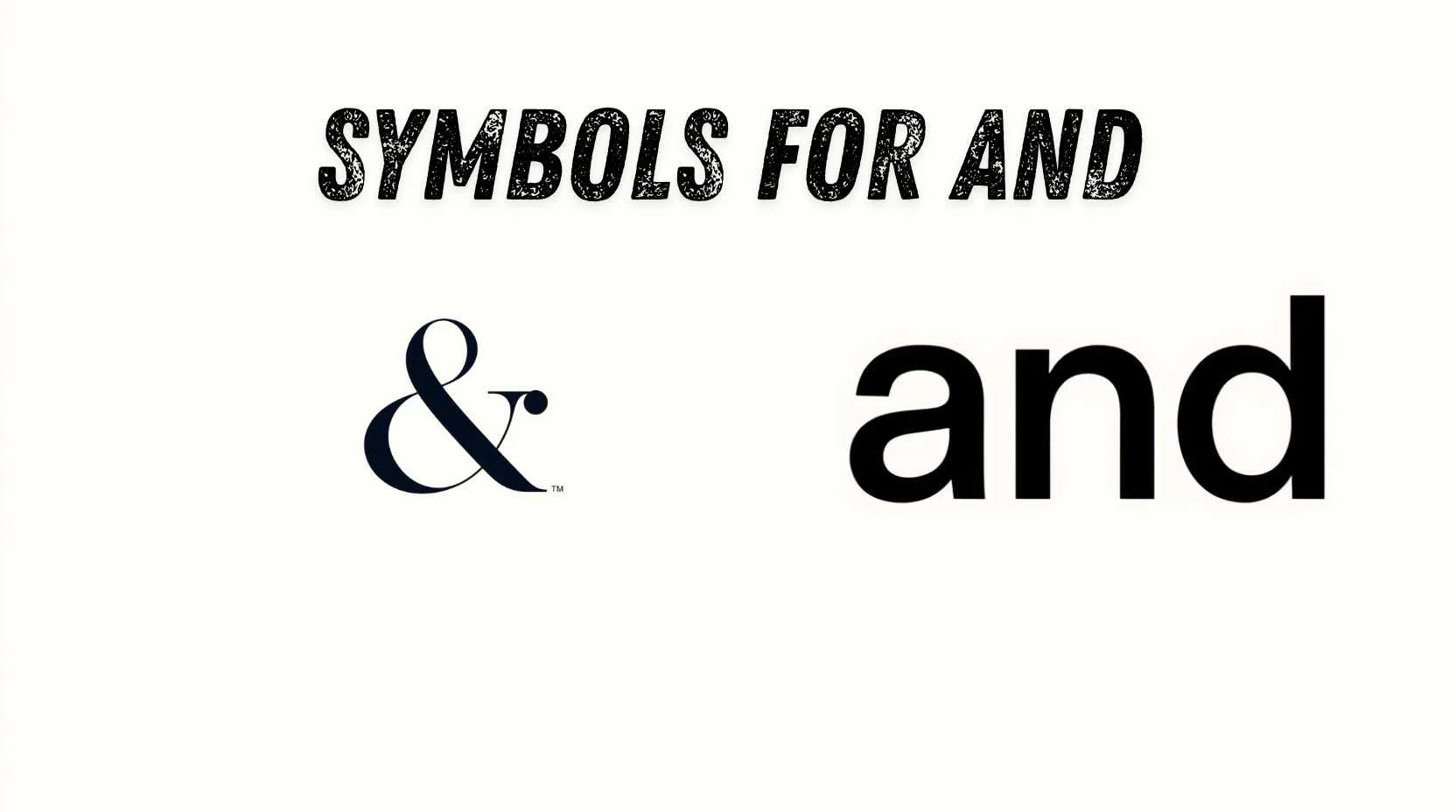 Symbols For And